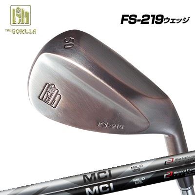  FS-219 å ֥ååѡž夲 ե MCI å/ޥ 105GORILLA FS-219 Wedge...