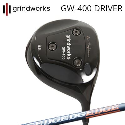 ९/饤ɥ ץѥեޥ GW400 ɥ饤С å EG 520-MKgrindworks Pro Performance GW400 Driver EDGEWORKS EG 520-MK
