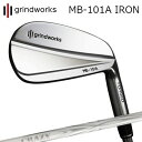 カスタムクラブ グラインドワークス MB-101A 鍛造アイアン クレイジー アロー アイアン(新デザイン)GRINDWORKS MB-101A Forged ...