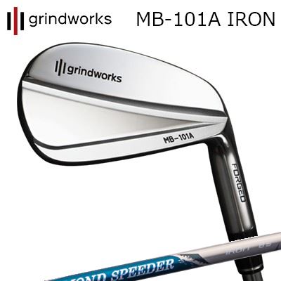 カスタムクラブ グラインドワークス MB-101A 鍛造アイアン フジクラ ダイヤモンド スピーダー アイアンGRINDWORKS MB-101A Forged IRON FUJIKURA NEW DIAMOND SPEEDER IRON6本セット(#5～PW)