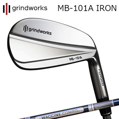 カスタムクラブ グラインドワークス MB-101A 鍛造アイアン ワクチンコンポ GR301 アイアンGRINDWORKS MB-101A Forged IRO...