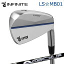 カスタムクラブ IFG LS MB01 IRON LAGOLF L-SERIESインフィニット LS☆MB01 アイアン LAゴルフ Lシリーズ6本セット(#5...