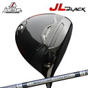 カスタムクラブ 2025年モデル ジェイビーム ジェイエル ブラック ドライバー ワクチンコンポ GR501/601 ドライバーJBEAM JL BLACK D...