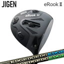 カスタムクラブ ジゲン イールーク2 ドライバー エッジワークス EG 620-MK/630-MKJIGEN eRook2 Driver EDGEWORKS E...