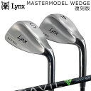 カスタムクラブ リンクス マスターモデル ウェッジ 完全復刻 フジクラ トラヴィル アイアンLynx MASTERMODEL WEDGE FUJIKURA TRAVIL IRON