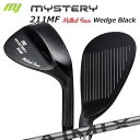 ~Xe[ 212MF EFbW fUC`[jO AC~bNX nMystery 212MF Milled Face Wedge/Design Tuning AIMIX/JX^Nu/ʉHtF[X