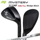 ミステリー 212MF ウェッジ エアロテック スチールファイバー i CW 墨染めMystery 212MF Milled Face Wedge/SteelFiber i CW/カスタムクラブ/平面加工フェース