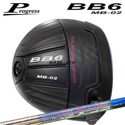カスタムクラブ プログレス BB6 MB-02 ドライバー スチールファイバー ネクサス ブルー/ブラックProgre..