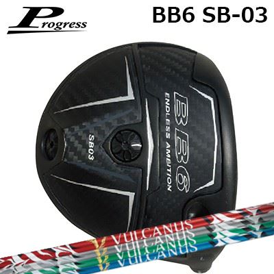 樂天商城 - カスタムクラブ プログレス BB6 SB03 ドライバー 日本シャフト バルカヌスProgress BB6 SB03 Driver Nippon Shaft VULCANUS