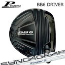 カスタムクラブ 2022年モデル Progress BB6 Driver ZINGER for DRIVERプログレス BB-6 ドライバー ジンガー ドライバー