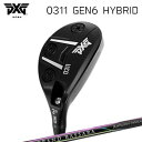 JX^Nu 2023Nf PXG 0311 WFl[V6 nCubh Oh oT nCubhPXG 0311 GEN6 HYBRID GRAND BASSARA HYBRID