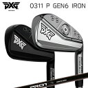 カスタムクラブ 2023年モデル PXG 0311 P ジェネレーション6 アイアン クレイジー プロト 1フレックス アイアンPXG 0311 P GEN6 IRON CRAZY PROTO 1-Flex IRON