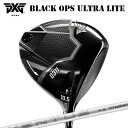 カスタムクラブ 2025年モデル PXG 0311 ブラック オプス ウルトラライト ドライバー フジクラ 限定モデル ベンタス ホワイトPXG 0311 BL...