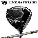 カスタムクラブ 2025年モデル PXG 0311 ブラック オプス ウルトラライト ドライバー ワクチンコンポ GR38プレミアム ドライバーPXG 0311 BLACK OPS ULTRA-LITE DRIVER WACCINE COMPO GR38premium DR