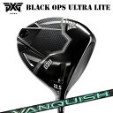 カスタムクラブ 2025年モデル PXG 0311 ブラック オプス ウルトラライト ドライバー 三菱ケミカル バンキッシュ ヴィヴィPXG 0311 BLAC...