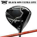 カスタムクラブ 2025年モデル PXG 0311 ブラック オプス ウルトラライト ドライバー フジクラ スピーダー SLK タイプDPXG 0311 BLA...