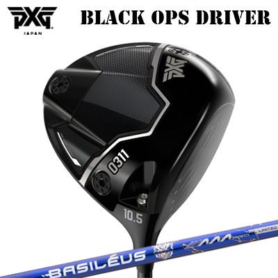 カスタムクラブ 2024年モデル PXG 0311 ブラック オプス ドライバー バシレウス トリプルエー プロ 2026 限定500本生産モデルPXG 0311 BLACK OPS DRIVER BASILEUS AAA PRO 2026