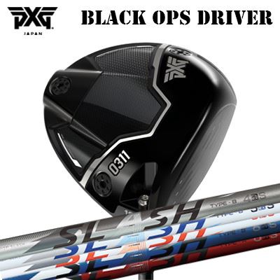 樂天商城 - カスタムクラブ 2024年モデル PXG 0311 ブラック オプス ドライバー ループ スラッシュ ドライバーPXG 0311 BLACK OPS DRIVER LOOP SLASH for DRIVER