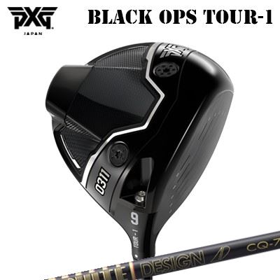 カスタムクラブ 2024年モデル PXG 0311 ブラック オプス ドライバー ツアー1 ツアーAD CQPXG 0311 BLACK OPS DRIVER TOUR-1TOUR AD CQ