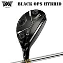 JX^Nu 2023Nf PXG 0311ubN IvX nCubh gD[ep[ _Ci~bNS[hPXG 0311 BLACK OPS HYBRID TrueTemper Dynemic Gold