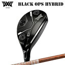 カスタムクラブ 2023年モデル PXG 0311ブラック オプス ハイブリッド ツアーAD DI ハイブリッドPXG 0311 BLACK OPS HYBRID TOUR AD DI HYBRID