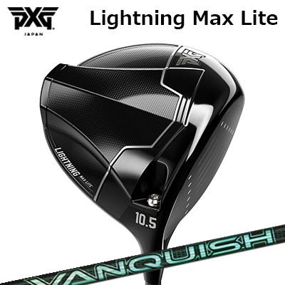 カスタムクラブ PXG ライトニング マックス ライト ドライバー 三菱ケミカル バンキッシュ ヴィヴィPXG Lightning Max Lite DRIVER VANQUISH VV