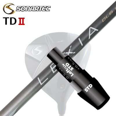 メーカー純正スリーブ/SONARTEC TDII DRIVER用 スリーブ付シャフト LEXIA L Series for DRIVERソナテック TD2 ドライバー用 スリーブ付シャフト レクシア Lシリーズ ドライバー