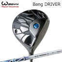 2024年モデル カスタムクラブ ワオ バン ドライバーDesign Tuning MOBIUS LIQUID DXWAOWW Bang DRIVER デザイン...