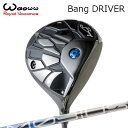 2024年モデル カスタムクラブ ワオ バン ドライバーDesign Tuning MOBIUS EXTRA EXWAOWW Bang DRIVER デザインチ...