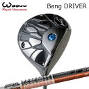 2024年モデル カスタムクラブ ワオ バン ドライバーTOUR AD DIWAOWW Bang DRIVER ツアーAD DI