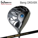 2024年モデル カスタムクラブ ワオ バン ドライバーTRPX Fabulous Ni-Ti 40 FlashWAOWW Bang DRIVER ティーアール...