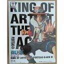 ワンピース KING OF ARTIST PORTGAS D ACE III