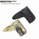 BRG191G29/B_SERIES_PUTTER_COVER_FIDLOCK/BRIEFING/ブリーフィングゴルフ/マルチカモブラック/パターカバー/PC/パター用【05P18Jun16】