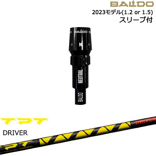 BALDOドライバー 正規品2023モデル スリーブ付シャフト[OS] TPT GOLF ドライバーシャフト 【スリーブについて】 ●スリーブ：可変式スリーブ1.2 or 1.5 ●適用ヘッドモデル： ・BALDO SKY DRIVE DRIVER VER.2 HEAD(2023) ・BALDO COMPETIZIONE 568 DRIVER HEAD DEEP ・BALDO COMPETIZIONE 568 DRIVER HEAD SHALLOW ・BALDO SKY DRIVE DRIVER(2022)(旧モデルにも互換性あり) ※国内正規品スリーブは市販されておりませんのでご理解の上ご注文お願い致します。 またスリーブに関しましてはできる限り精度の良いものを選別し組み立てております。 【標準グリップ】 【お支払方法】 カスタムオーダー品に関しましては商品の特性上キャンセルをお受けできません。また、代金引換でのお取引に対応しておりません。予めご了承下さいませ。