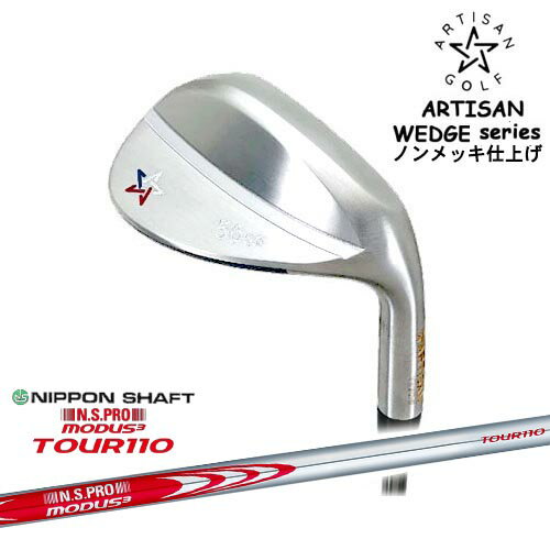 ARTISAN ƥ WEDGES å Υåž夲 N.S.PRO MODUS3 TOUR110 ⡼3ĥ110...