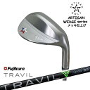 ARTISAN アーティザン WEDGES ウェッジメッキ仕上げ TRAVIL IRON トラビルアイアン Fujikura フジクラ