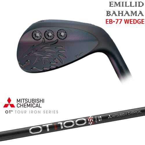 【OVDカスタム】エミリッドバハマ EB-77 ウェッジ [WD]エミリッドバハマEMILLID_BAHAMA OT TOUR iron 三菱ケミカル