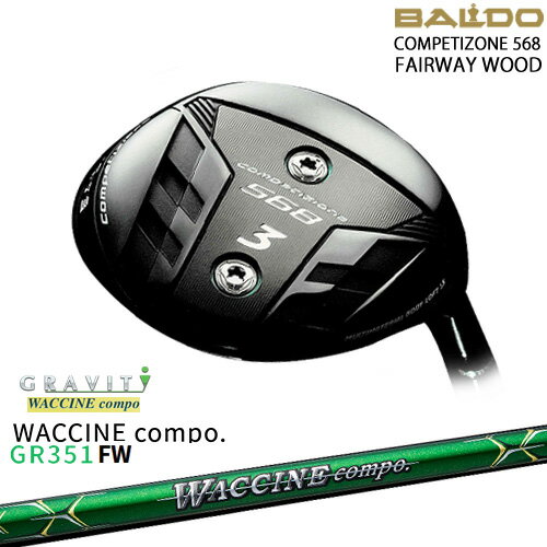 BALDOХɤʤOVDGOLFۡڿ2023ǥ BALDO COMPETIZONE 568 FAIRWAY WOOD ե[FW]ХBALDO WACCINE compo GR351FW 說󥳥 GRAVITY