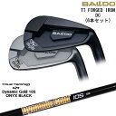 yBALDOEohȂOVDGOLFIzy\/1{\zyOVDJX^zBALDO TT FORGED IRON DC ACA6{set(5I-PW)[5P]ohBALDO DynamicGold105 ONYX BLACK IjLXTRUE TEMPER