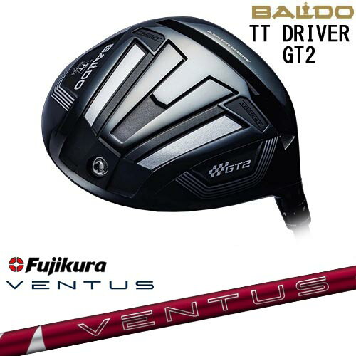 BALDO 2024 TT DRIVER GT2 DEEP ドライバー[DW]バルドBALDO 24 VENTUS RED ベンタス レッド フジクラ Fujikura