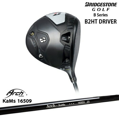 ڹ˼B꡼ B2HT Driver ɥ饤С[DW]֥¥ȥBRIDGESTONE 16509 ARCH GOLF եѥ