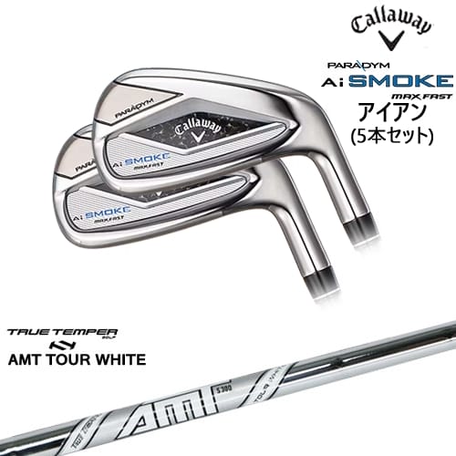 OVDPARADYM Ai SMOKE MAX FAST 5set(6I-PW) JPǥ[6P]CALLAWAY AMT TOUR WHITE ĥۥ磻TRUE TEMPER