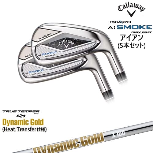 OVDPARADYM Ai SMOKE MAX FAST 5set(6I-PW) JPǥ[6P]CALLAWAY DynamicGoldHT ʥߥåTRUE TEMPER