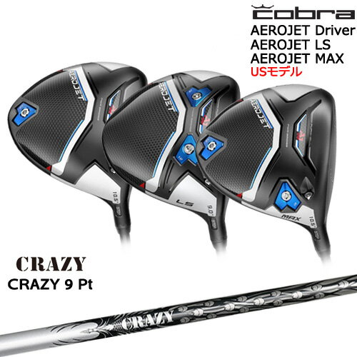 ٤ޤۥå AEROJET LS MAX ɥ饤С USǥ[DW]֥COBRA CRAZY 9 PtCRAZ...