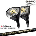 GINNICO FAIRWAYWOOD ジニコ フェアウェイウッド イオンスポーツ EON_SPORTS DAYTONA SPEEDER X デイトナスピーダー...