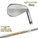 GRANDISTA Elvis ウェッジ(51/55/59度) 超軟素材S15CグランディスタGRANDISTA DynamicGoldHT ダイナミックゴールドTRUE TEMPER