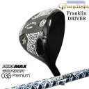 グランディスタ GRAN DISTA フランクリンドライバー Franklin [DW]DERA MAX GOLF SHAFT 03β Premium デラマックス