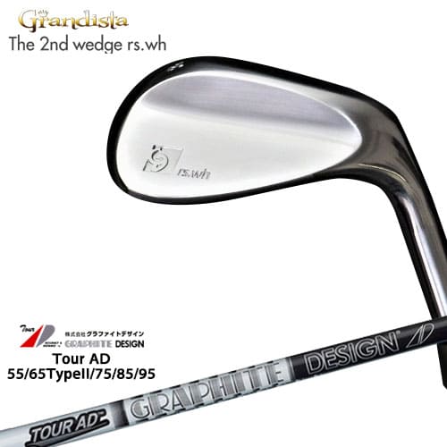 Grandista(ǥ)The 2nd wedge rs.wh/å/TourAD_55/65/75/85/95/ĥAD...