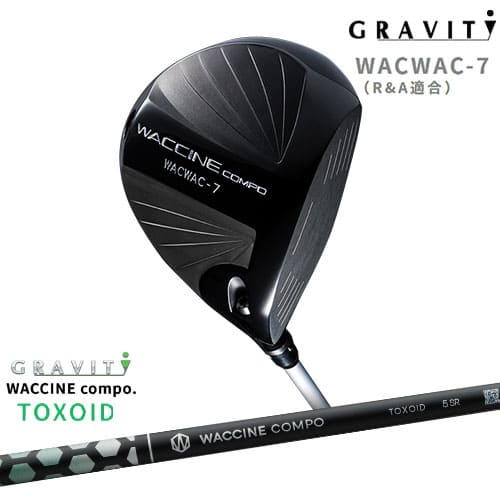 GRAVITY GOLF WACWAC-7 說說֥ ɥ饤С 說󥳥 TOXOID ȥ GRAVITY