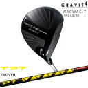 GRAVITY GOLF WACWAC-7 ワクワクセブン ドライバー TPT GOLF ドライバーシャフト